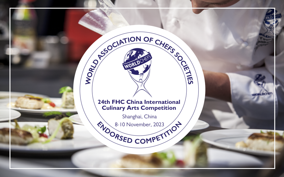 24th FHC China International Culinary Arts Competition