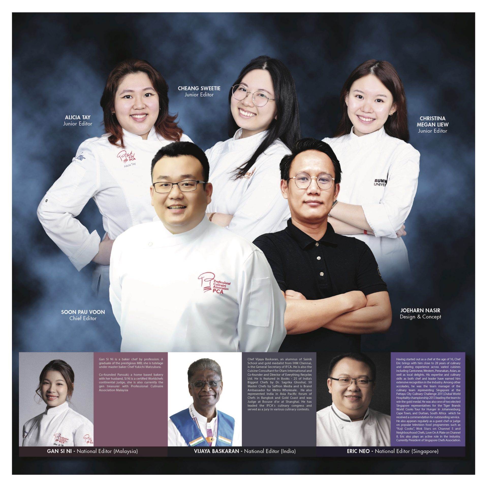 Food of Asia Soul of Asia free e-book
Editorial team
Chfe Soon Pau Voon Editor-in-Chief
Worldchefs Asia