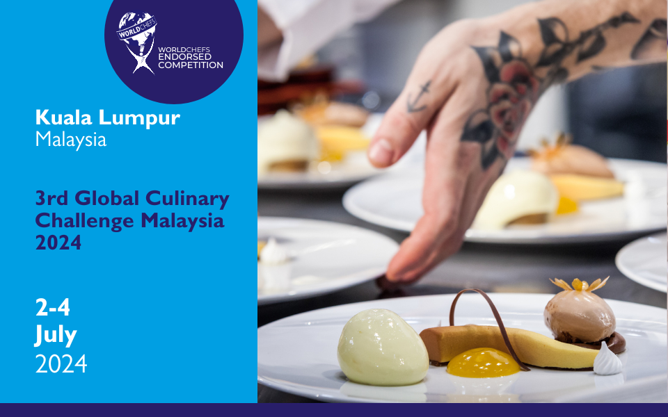 3rd Global Culinary Challenge Malaysia 2024
