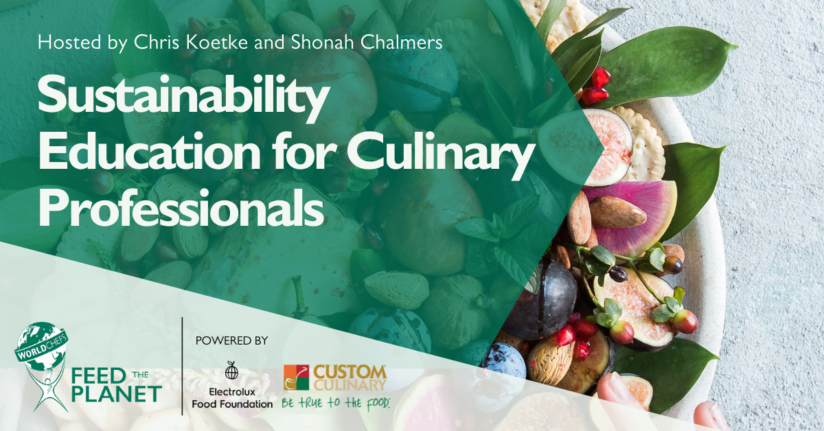 Worldchefs Academy Culinary Education Sustainability Education for Culinary Professionals