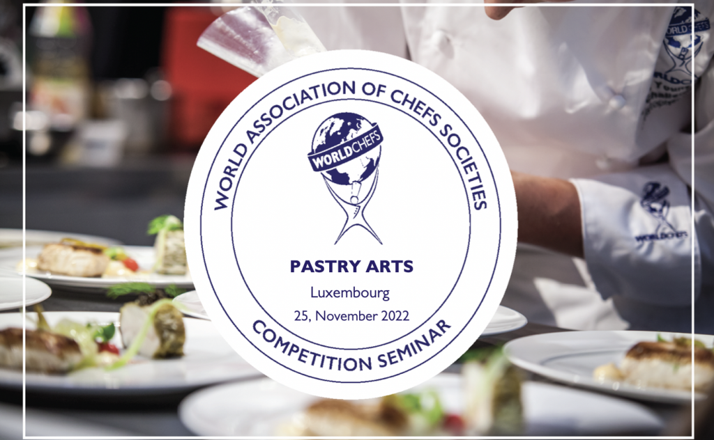 culinary competition
Worldchefs
Global Chefs Challenge
Pastry Arts
pastry chefs
pastry training
patisserie