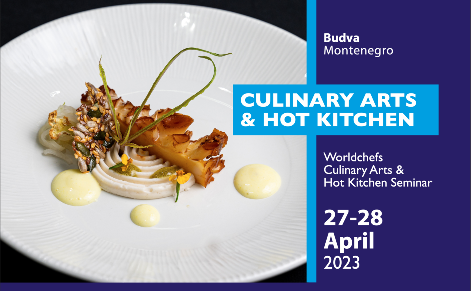 Hot Kitchen & Culinary Arts Competition Seminar: Budva