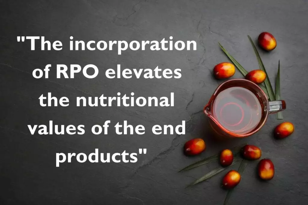 The incorporation of RPO elevates the nutritional values of the end products