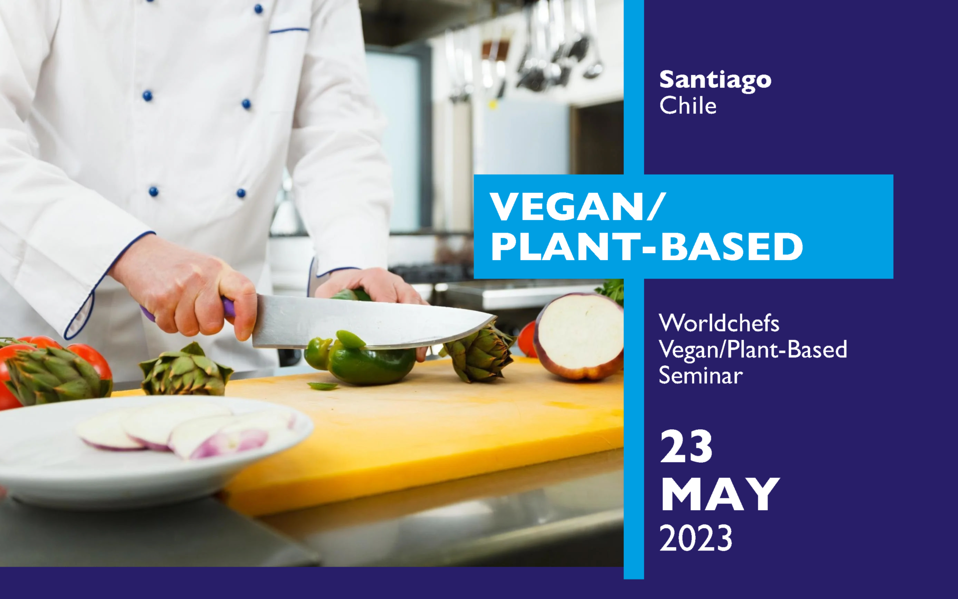 Vegan/Plant-Based Competition Seminar: Santiago, Chile